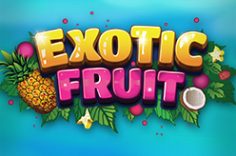 Играть в Exotic Fruit