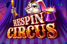 Играть в Respin Circus